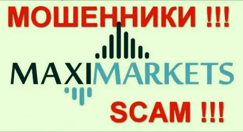 Макси Маркетс (Maxi Markets) - честные отзывы - КУХНЯ НА ФОРЕКС !!! СКАМ !!!