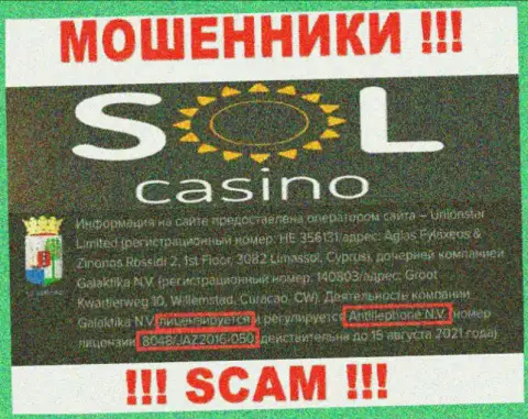 Будьте весьма внимательны, зная лицензию на осуществление деятельности SolCasino с их информационного ресурса, избежать облапошивания не удастся - это МОШЕННИКИ !!!