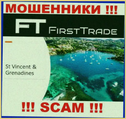 FirstTrade Corp беспрепятственно обувают наивных людей, потому что пустили корни на территории St. Vincent and the Grenadines