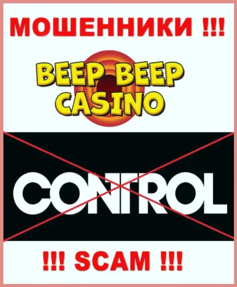 Beep Beep Casino промышляют БЕЗ ЛИЦЕНЗИИ и НИКЕМ НЕ РЕГУЛИРУЮТСЯ ! МОШЕННИКИ !!!