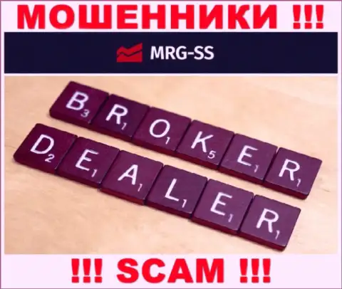 Broker - это вид деятельности незаконно действующей компании MRG-SS Com