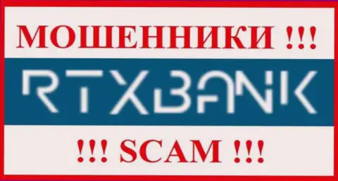 RTX Bank - это SCAM !!! ОЧЕРЕДНОЙ МАХИНАТОР !!!