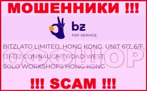 Не стоит рассматривать Битзлато, как партнера, поскольку эти internet-мошенники осели в офшоре - Unit 617, 6/F, 131-132 Connaught Road West, Solo Workshops, Hong Kong