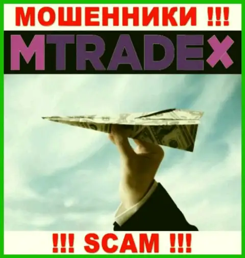 Довольно опасно вестись на уговоры MTrade-X Trade - это развод