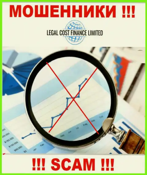 Legal Cost Finance действуют противоправно - у указанных internet-мошенников нет регулятора и лицензии, будьте внимательны !
