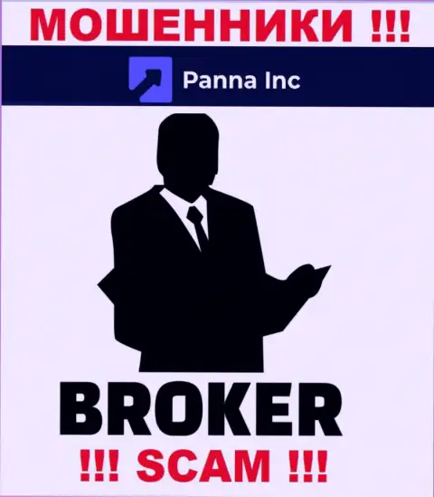 Брокер - именно в этом направлении оказывают свои услуги интернет-аферисты Панна Инк