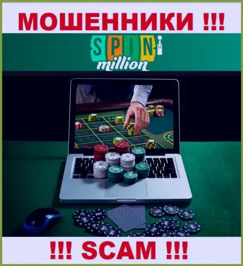 Spin Million надувают неопытных клиентов, работая в сфере - Online казино